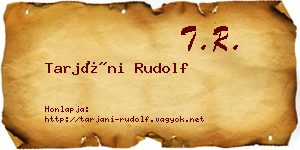 Tarjáni Rudolf névjegykártya